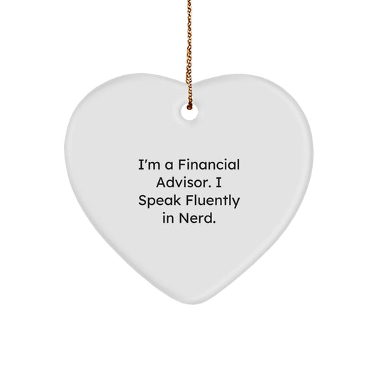 Financial Advisor Gifts from Friends and Family - Funny Heart Ornament for Christmas - Image 1