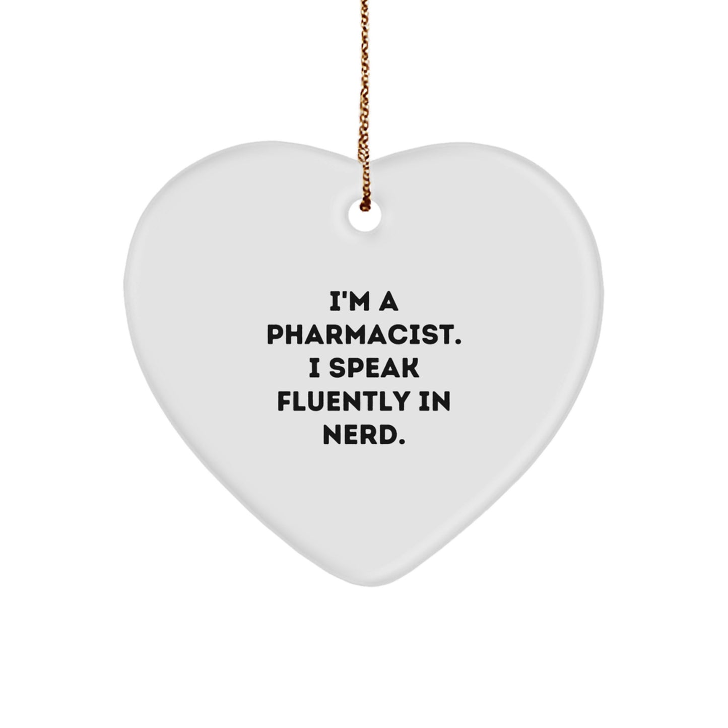 Funny Pharmacist Gifts for Men, Heart Ornament from Friends, Unique Christmas Memorable Presents for Him - Image 1