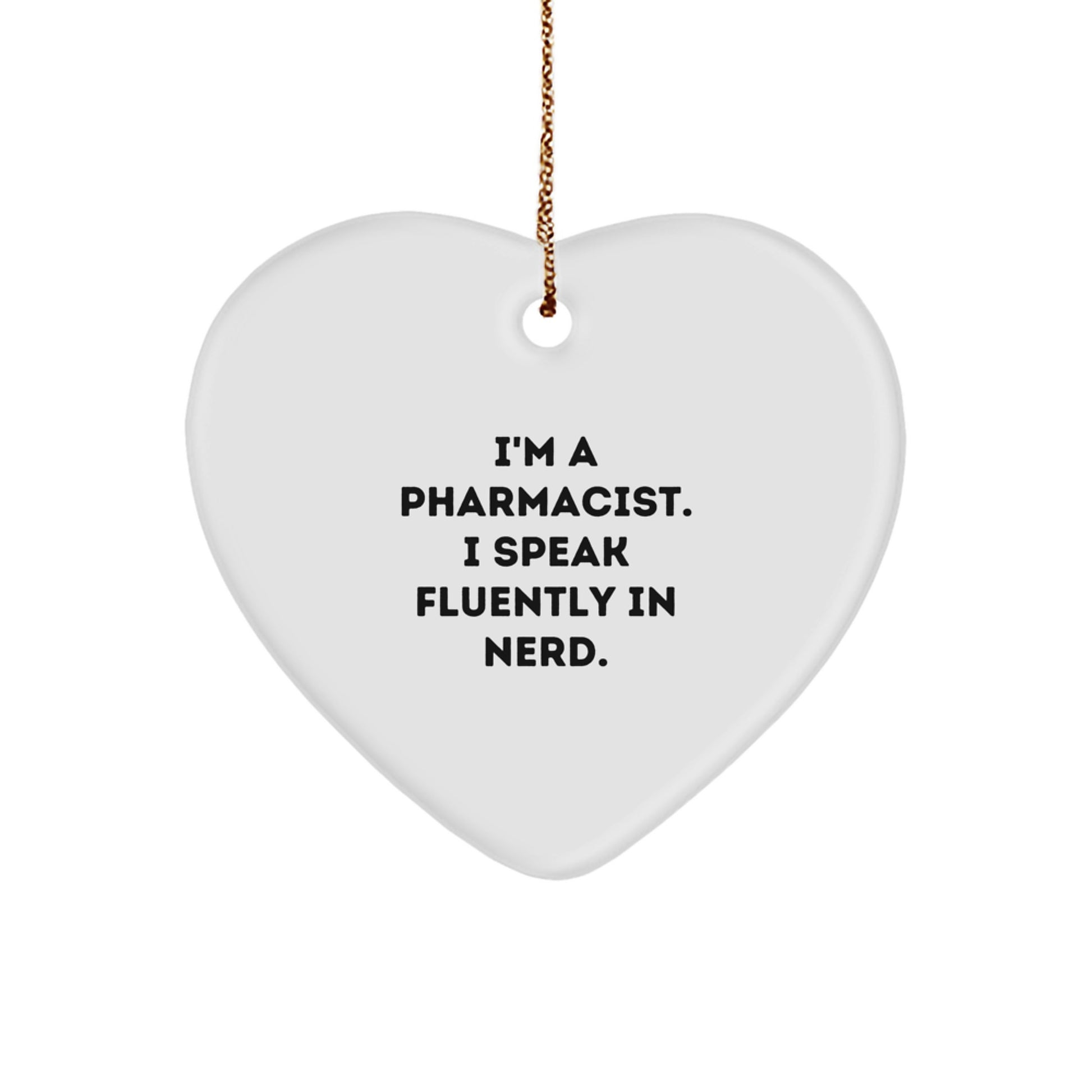 Funny Pharmacist Gifts for Men, Heart Ornament from Friends, Unique Christmas Memorable Presents for Him - Image 1