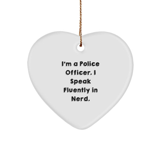 Funny Police Officer Gifts for Men, Heart Ornament from Friends, 'I'm A Police Officer I Speak Fluently In genius.' Unique Christmas Unique Gifts for Police Officer - Image 1