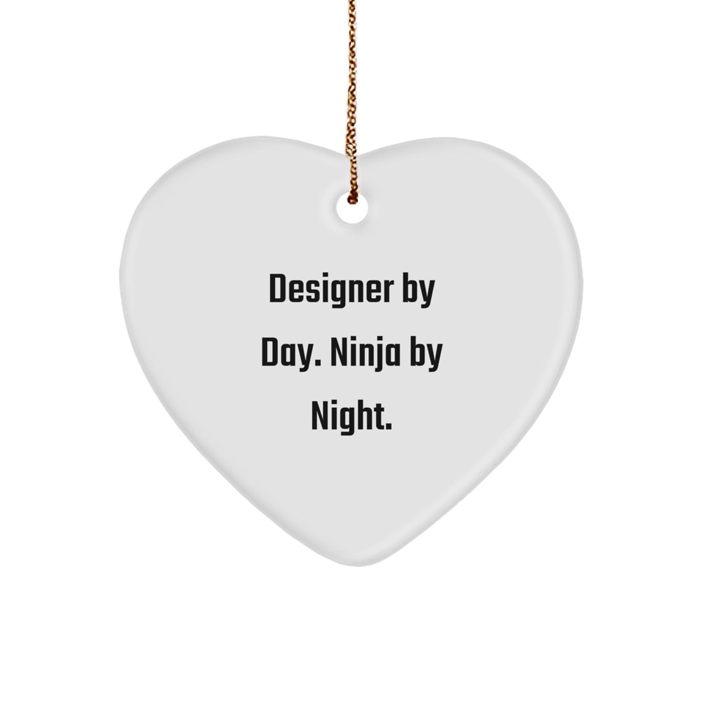Unique Designer Gifts from Friends for Designer By Day. Ninja By Night. Heart Ornament Christmas Unique - Image 1