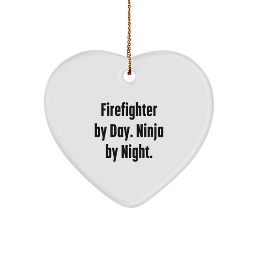 Funny Firefighter Gifts from Men, Heart Ornament for Firefighter By Day. Ninja By Night. Christmas Unique Gifts - Image 1