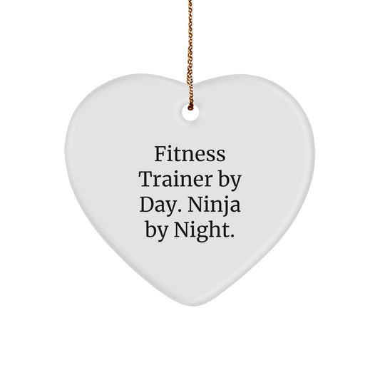 Fitness Trainer Gifts from Friends, Unique Heart Ornament for Christmas - 'Fitness Trainer By Day. Ninja By Night.' - Image 1