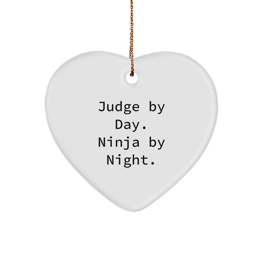 Judge Gifts from Friends and Family, 'Judge By Day. Ninja By Night.' Heart Ornament for Christmas - Image 1