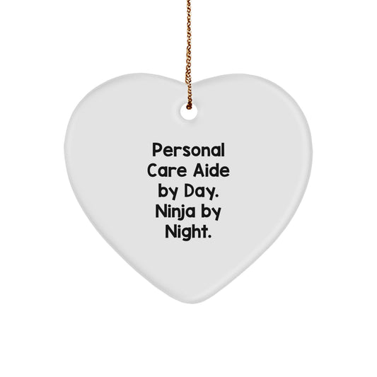 Funny Personal Care Aide Gifts for Women, Personal Care Aide Heart Ornament by Day, Ninja by Night, Christmas Unique Gifts from Men - Image 1