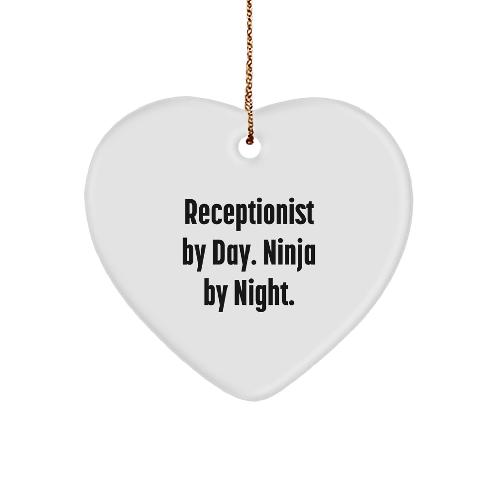 Receptionist Gifts, Receptionist By Day. Ninja By Night., Heart Ornament for Christmas - Gifts from Friends to Coworkers - Image 1