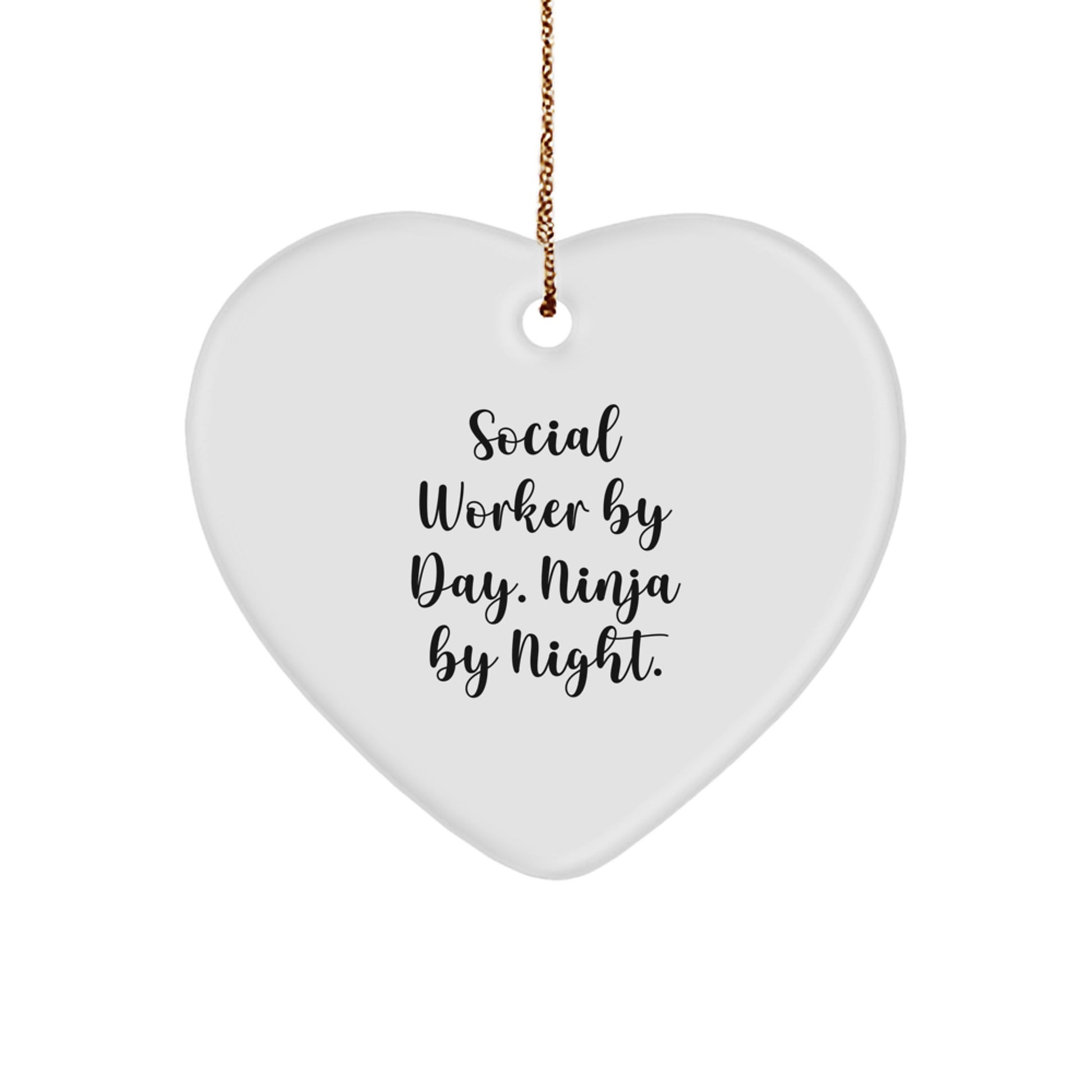 Funny Social Worker Christmas Unique Gifts from Friends, Heart Ornament for Social Worker By Day, Ninja By Night. - Image 1
