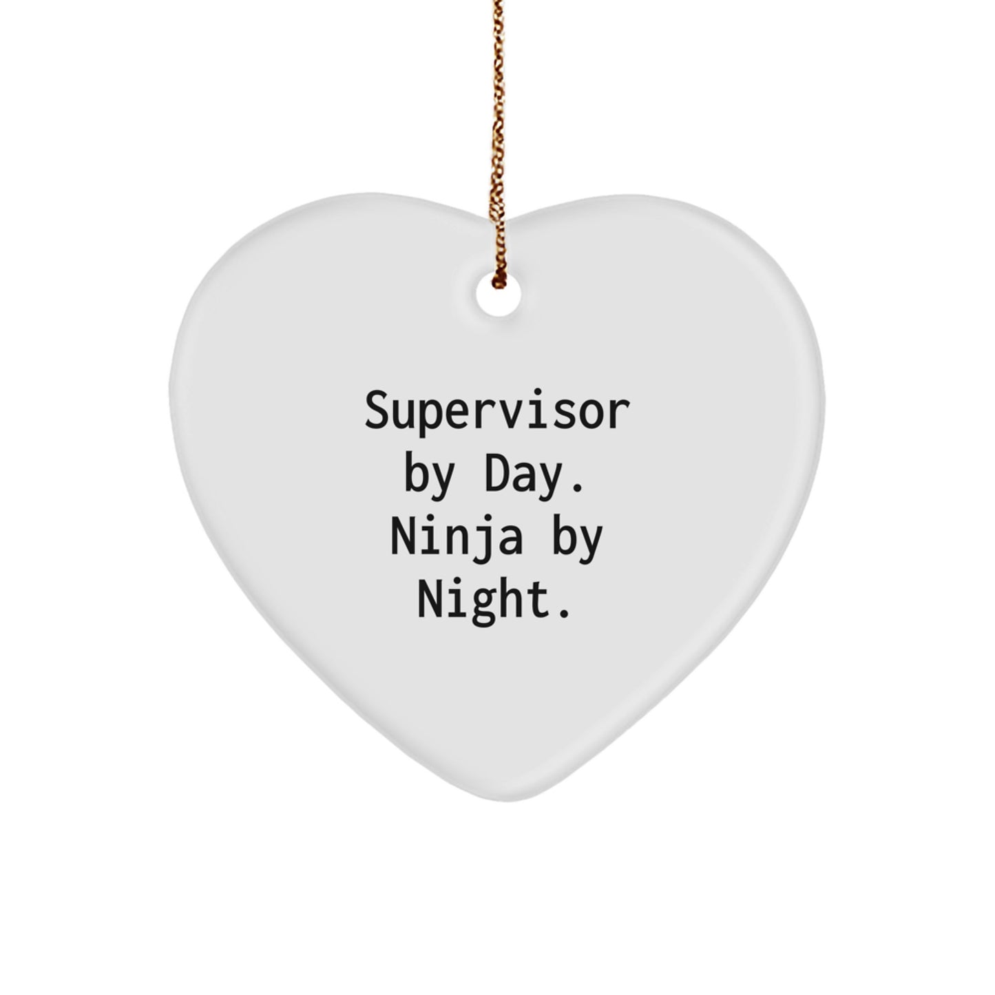 Funny Supervisor Gifts from Men for Christmas Unique Heart Ornament, Supervisor By Day. Ninja By Night., Heart Shaped Decorations - Image 1