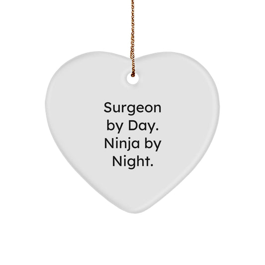 Funny Surgeon Gift for Men, Heart Ornament with 'Surgeon By Day. Ninja By Night.' Quote, Christmas Unique Gifts from Family - Image 1