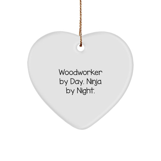 Woodworker Gifts from Men - Heart Ornament by Day, Ninja by Night. Cute Christmas Unique Woodworking Decor - Image 1