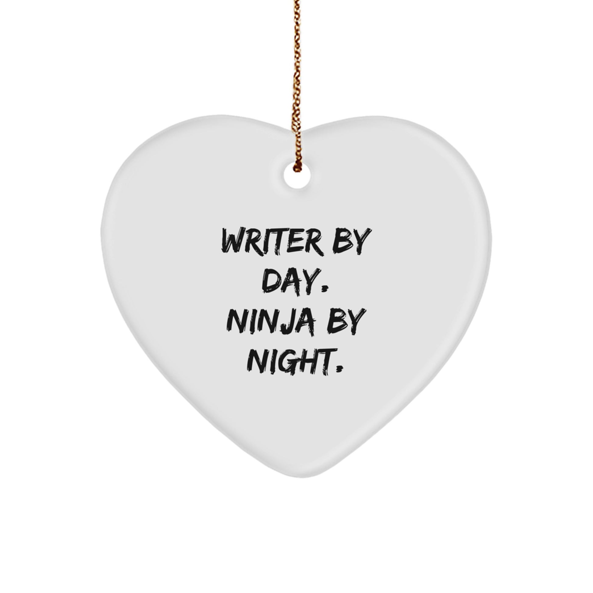 Writer Gifts from Friends - Heart Ornament for Men or Women - 'Writer By Day. Ninja By Night.' Christmas Decoration - Image 1