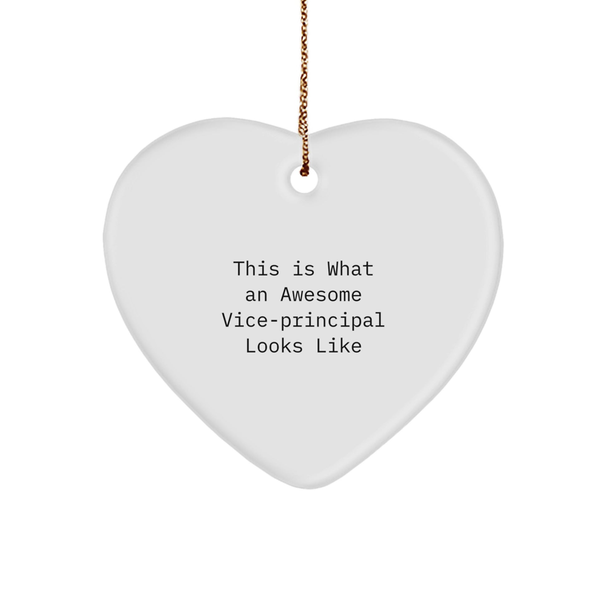 Funny Vice-principal Gifts from Friends for Awesome Vice-principal Heart Ornament, This Is What An Awesome Vice-principal Looks Like, Christmas Unique Gifts - Image 1
