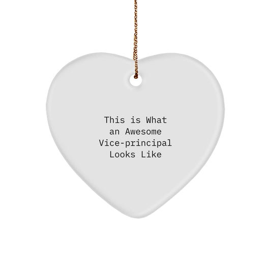 Funny Vice-principal Gifts from Friends for Awesome Vice-principal Heart Ornament, This Is What An Awesome Vice-principal Looks Like, Christmas Unique Gifts - Image 1
