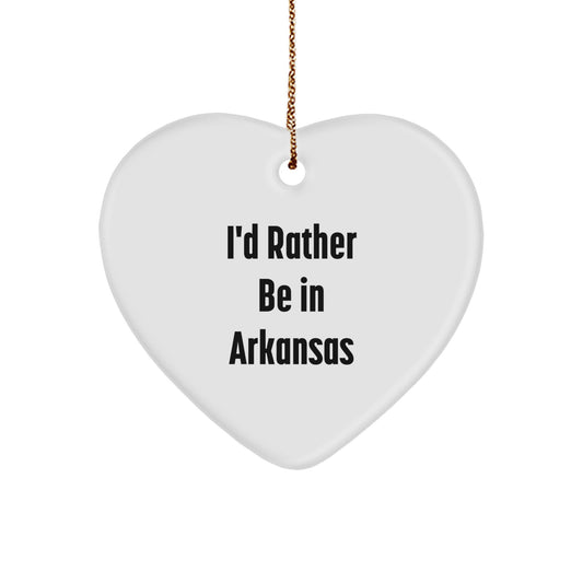 Funny Arkansas Christmas Unique Gifts from Friends or Family - 'I'd Rather Be In Arkansas' Heart Ornament, White, 2.75" tall, 0.5 oz, Perfect for Arkansas Enthusiasts, Men, Women, or Coworkers - Image 1