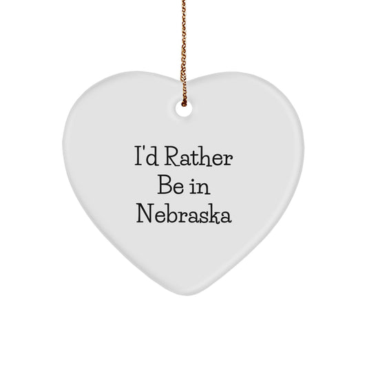 Nebraska Heart Ornament, 'I'd Rather Be In Nebraska' Funny Quote, White Color, Ideal Gifts for Nebraska Lovers, Friends, Family, and Coworkers, Christmas Decorations - Image 1