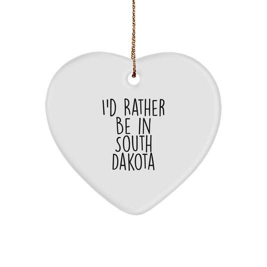 South Dakota Gifts, Heart Ornament, 'I'd Rather Be In South Dakota' Funny Quote, Christmas Unique Gifts from Friends, Coworkers, Family, Perfect for South Dakotans, Men, Women, and Kids - Image 1