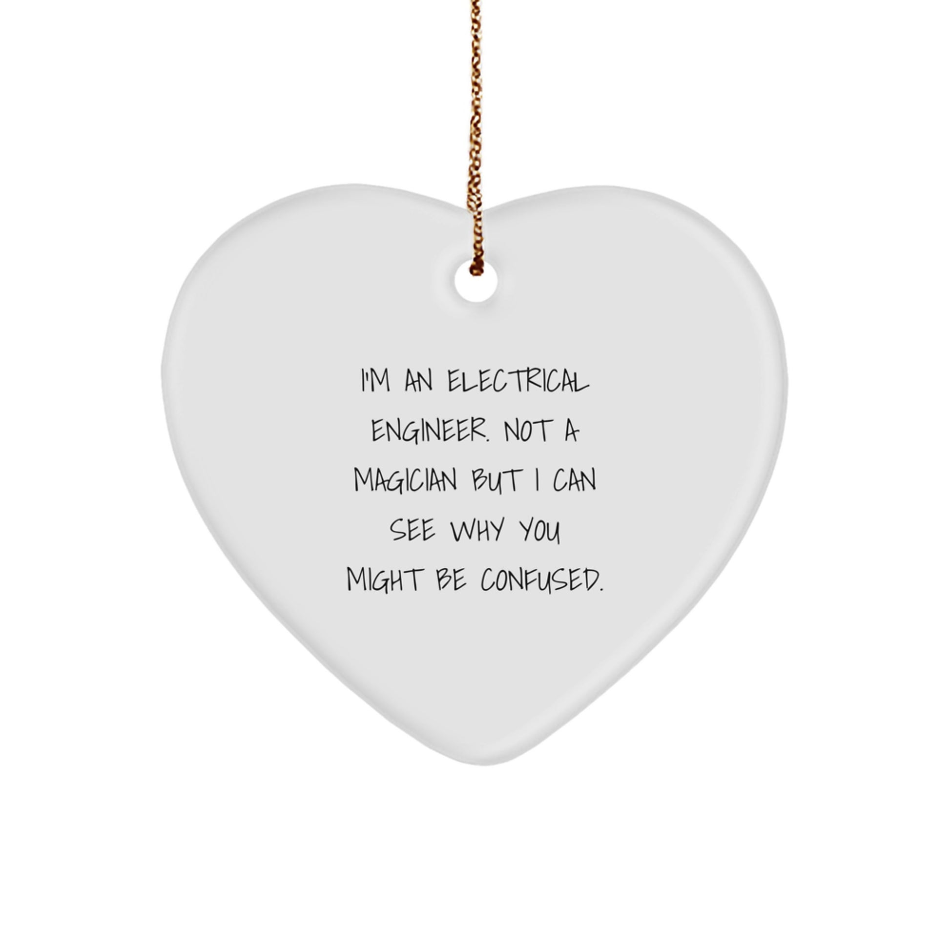 'Tis the Season for Electrical Engineers: Heart Ornament Gifts from Friends for Christmas - Image 1