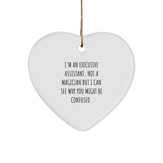 Executive Assistant Christmas Unique Gifts from Friends, Funny Heart Ornament - A Heartfelt Tribute to the Magic of Executive Assistant Gifts - Image 1
