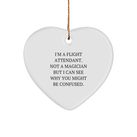 Flight Attendant Heart Ornament Funny Quote Gifts from Men to Friends, Christmas Unique Gifts for Flight Attendant Friends - Image 1