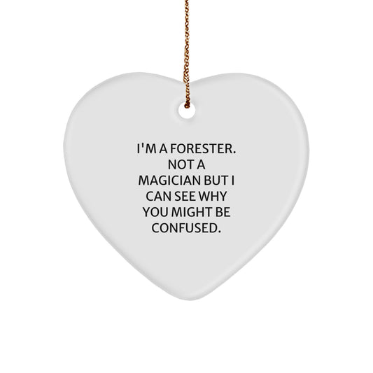 Forester's Heartfelt Gift, Funny Quote, Christmas Heart Ornament, Gifts from Men for Foresters - Image 1