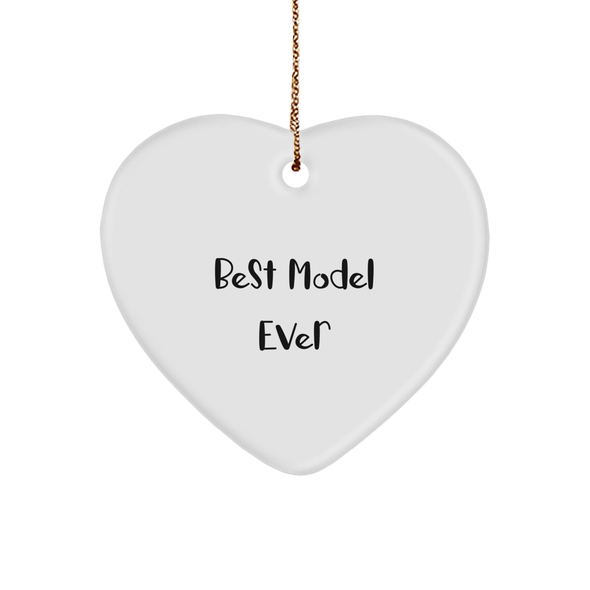 Funny Model Gifts Christmas Heart Ornament Best Model Ever Quote Model Enthusiasts Love Gifts from Women to Model Gifts for Best Model Ever - Image 1