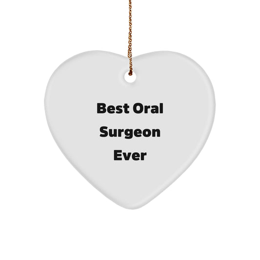 Funny Heart Ornaments Gifts from Friends for the Best Oral Surgeon Ever - Unique Christmas Unique Gifts for Men - Image 1