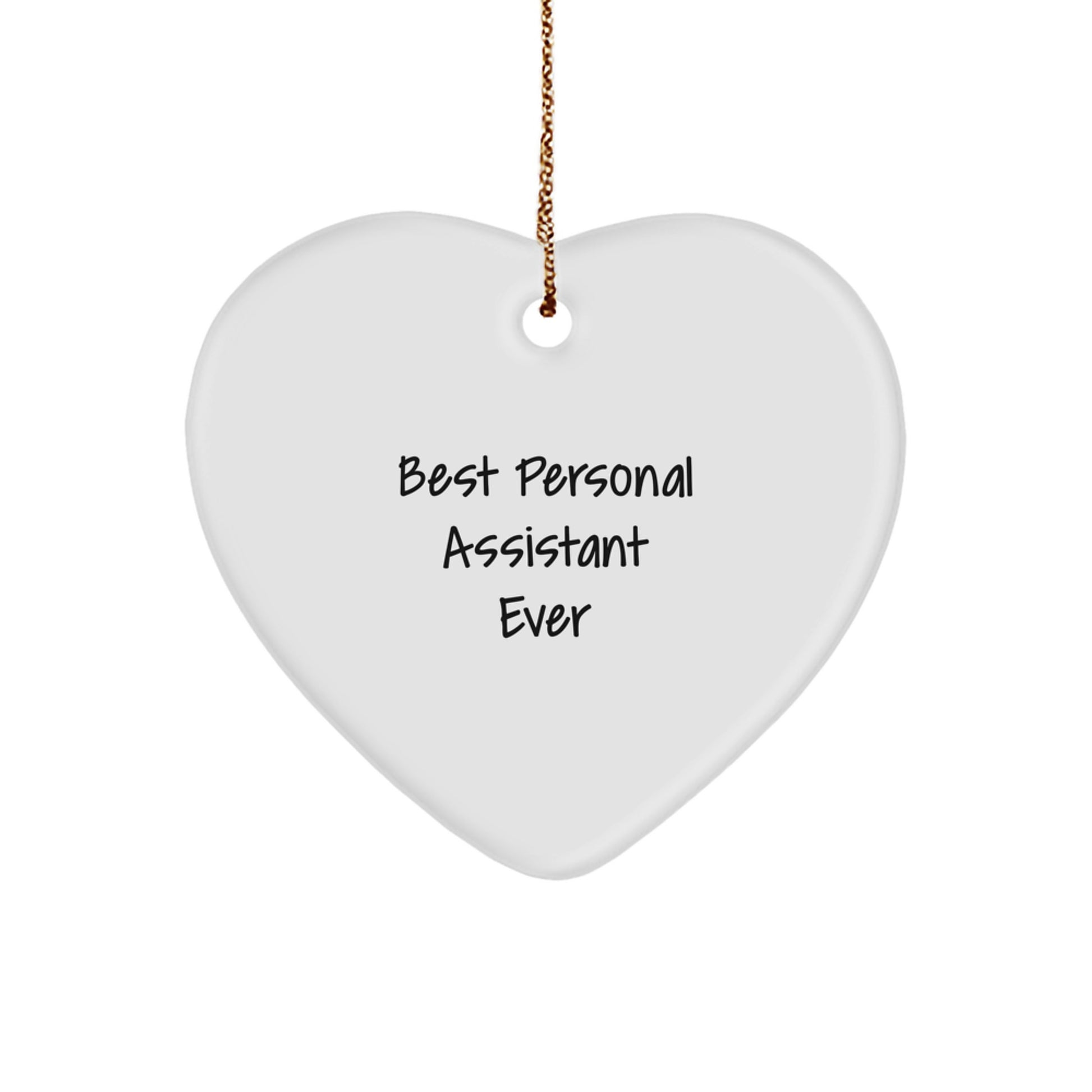 Funny Personal Assistant Gifts from Friends and Family - Best Personal Assistant Heart Ornament for Christmas - Image 1