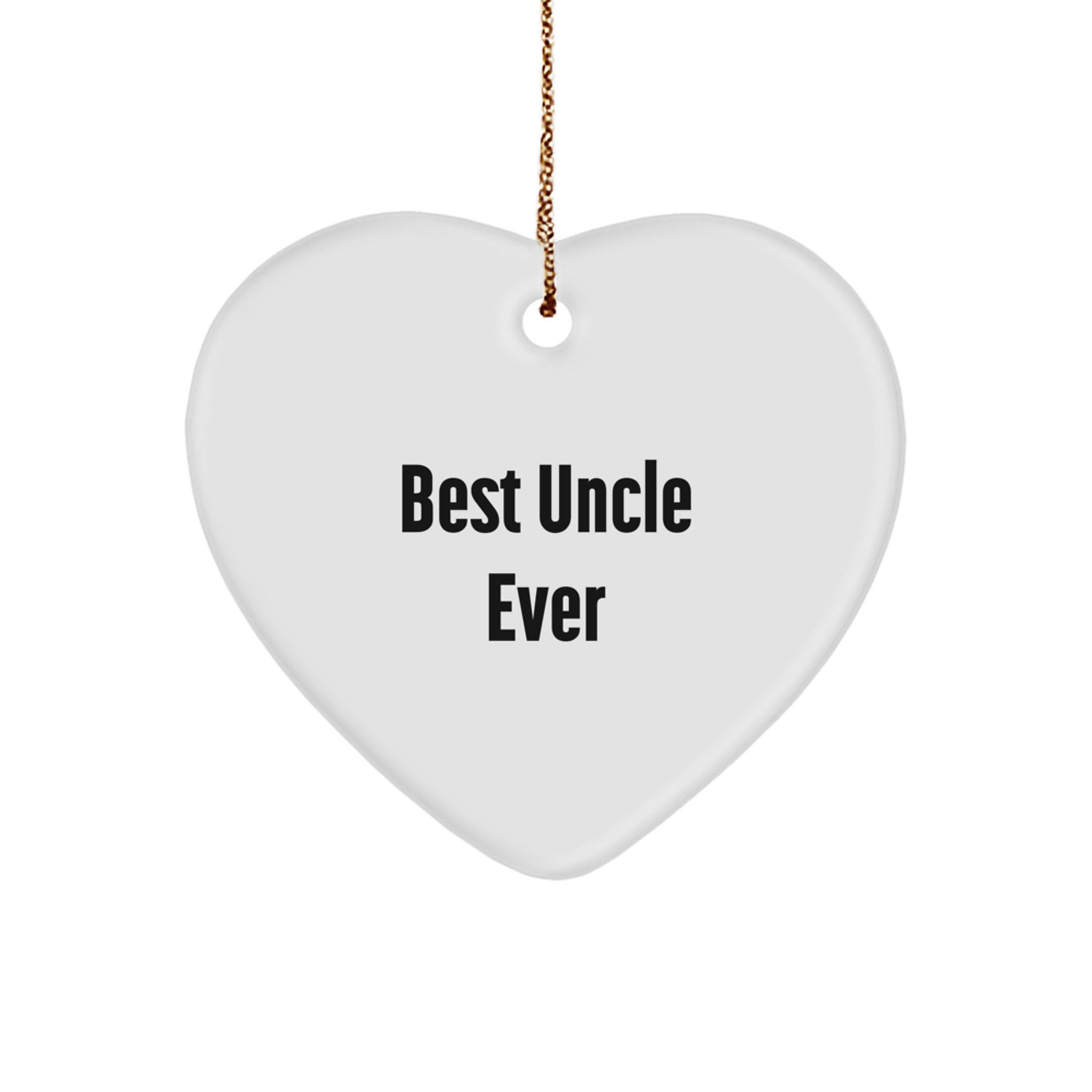 Funny Heart Ornament Gifts from Men for Uncle Best Ever - Image 1