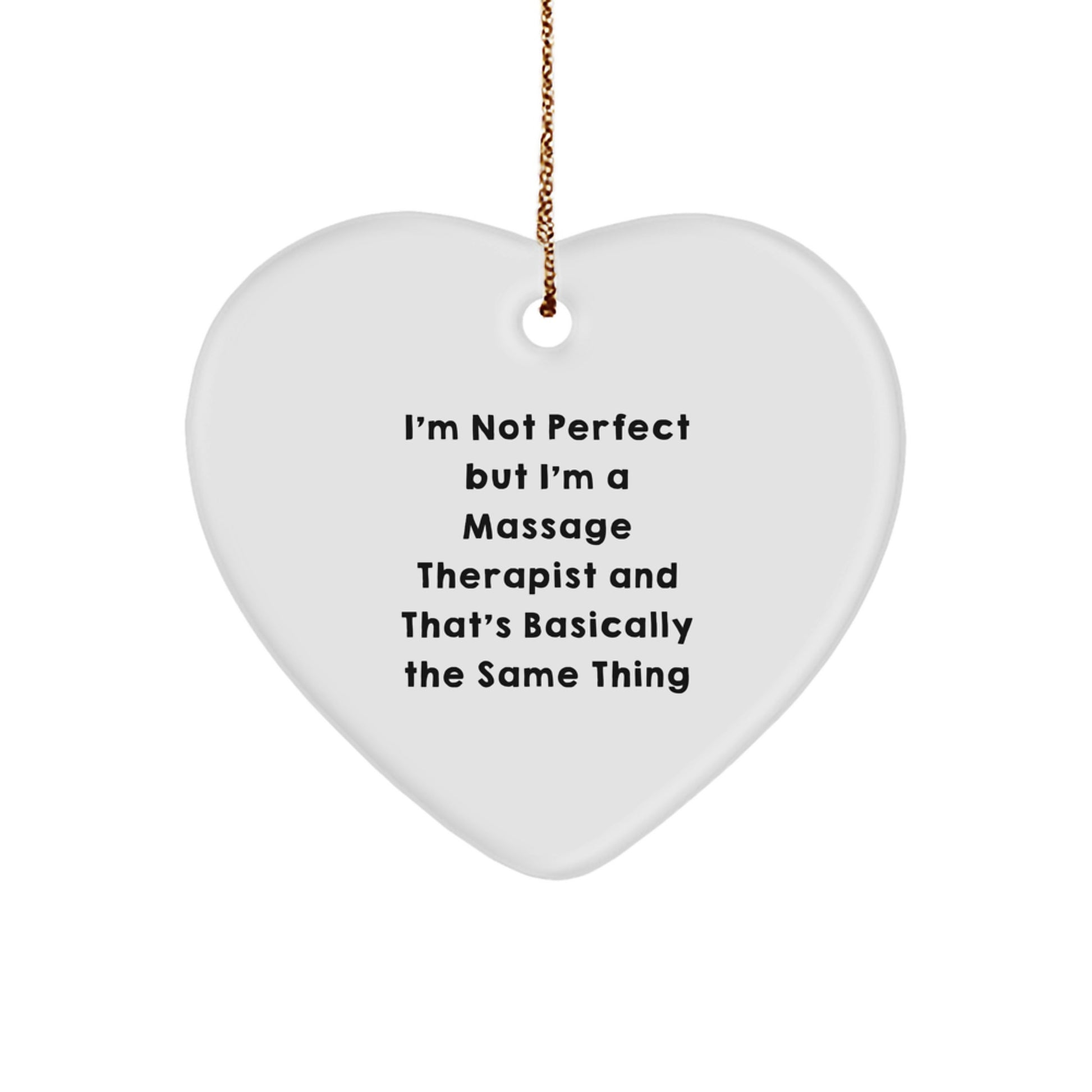Funny Massage Therapist Gifts from Friends for Christmas - Heart Ornament - Image 1