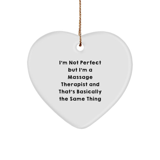 Funny Massage Therapist Gifts from Friends for Christmas - Heart Ornament - Image 1