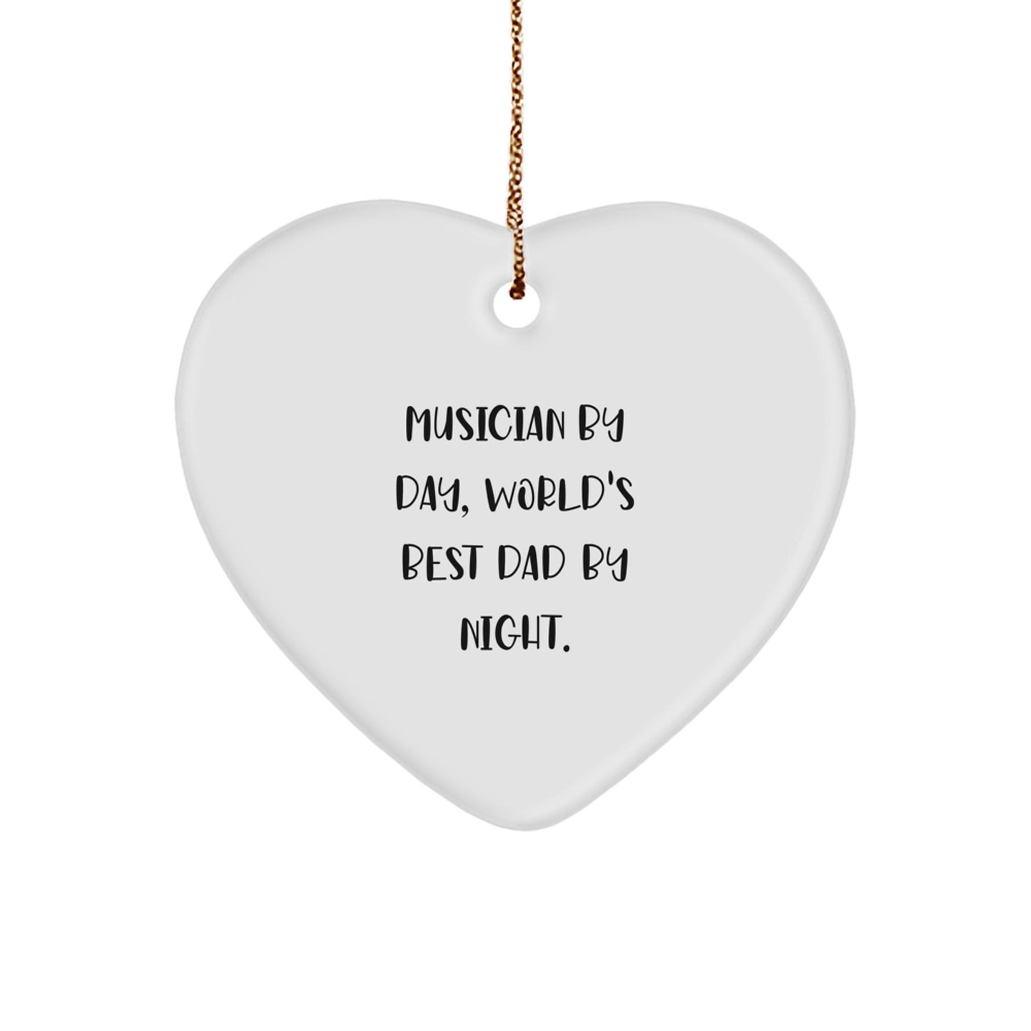 Funny Musician Gifts from Dad, Heart Shaped Ornament for Musician Men, Cute Christmas Unique Gifts for Family - Image 1