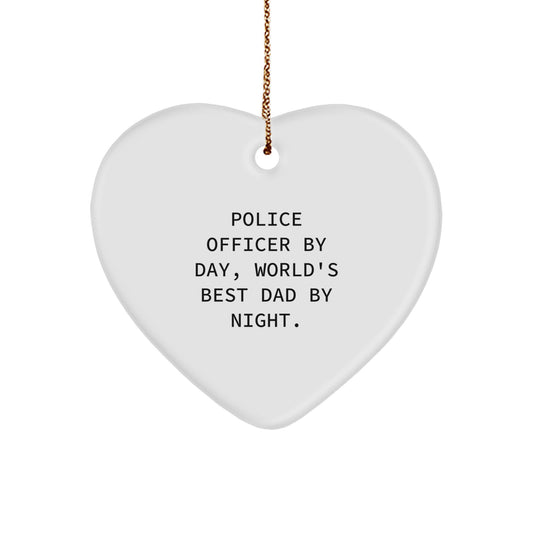 Police Officer Gifts, Funny Heart Ornament - 'Police Officer By Day, World's Best Dad By Night.' Gifts from Men for Police Officer - Image 1