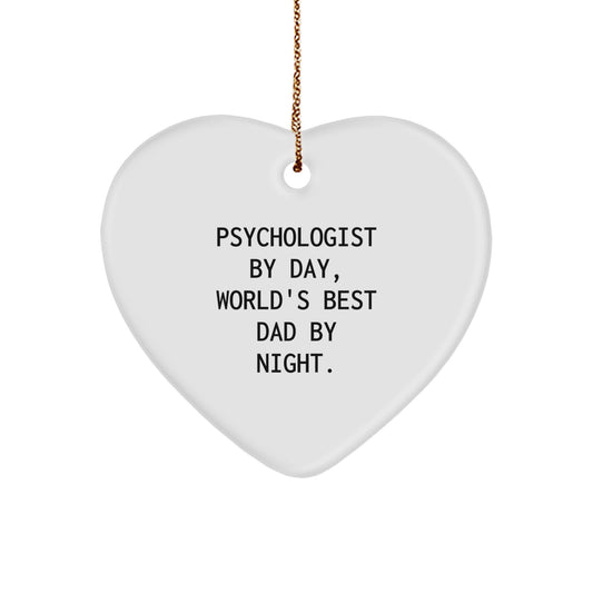 Psychologist Gifts for Christmas, Funny Heart Ornament from 'Psychologist By Day, World's Best Dad By Night.' to Friends, Family, or Coworkers - Image 1