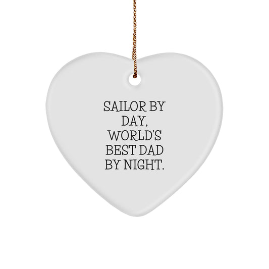 Sailor Gifts by Day, Heart Ornament by Night, Funny Christmas Unique Gift for Men, Women, Friends, Coworkers, Family - Image 1