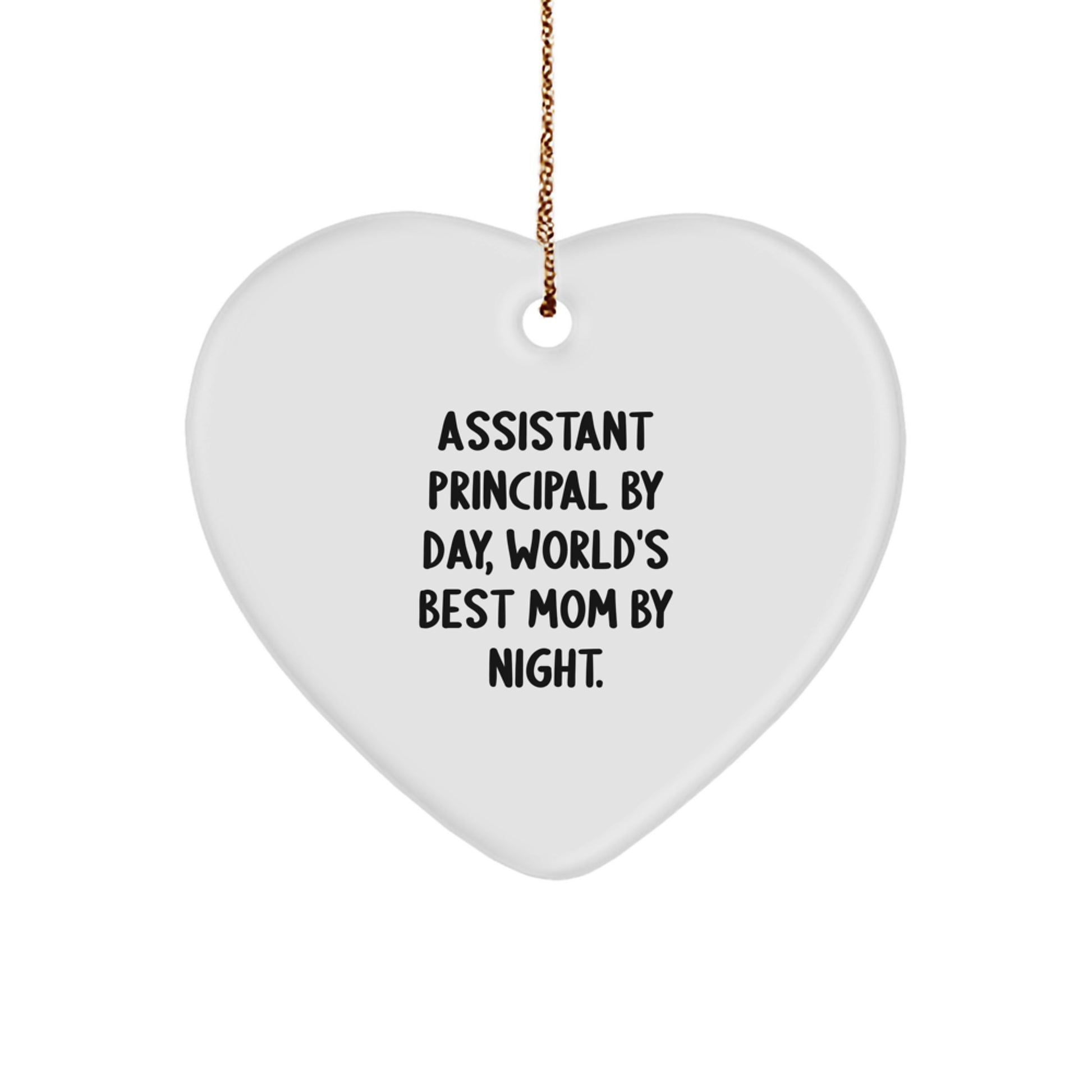 Funny Assistant Principal Gifts for Men - Heart Ornament with Quote 'Assistant Principal By Day, World's Best Mom By Night.' - Christmas Unique Gifts from Mom to Assistant Principal - Image 1