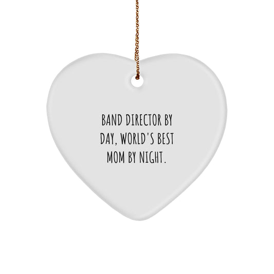 Band Director Gifts from Family - Heart Ornament By Day, World's Best Mom By Night. - Christmas Unique Gifts - Image 1