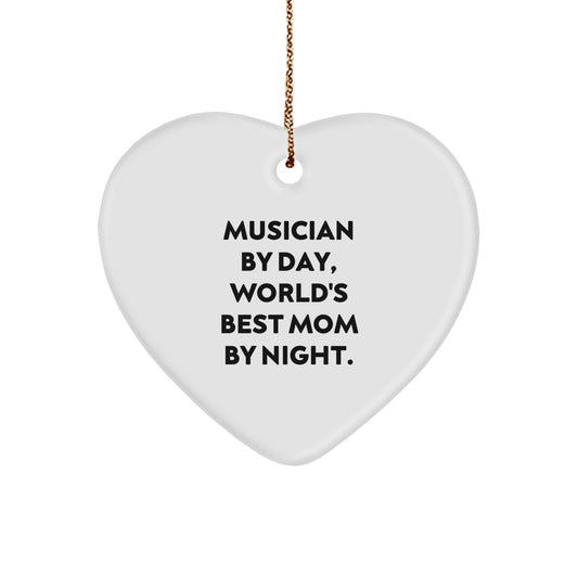 Musician Gifts from Friends - 'Musician By Day, World's Best Mom By Night.' Heart Ornament for Christmas - Image 1
