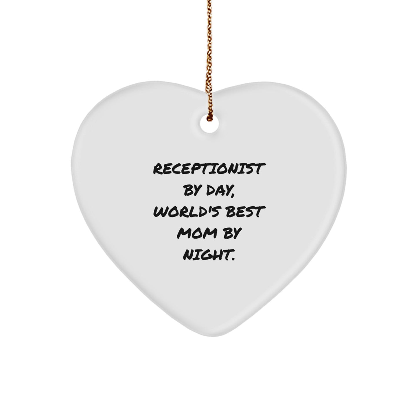 Receptionist Gifts by Day, Heart Ornament by Night, Funny Quote, Christmas Unique Gifts from Women to Receptionist, Gifts for Her - Image 1