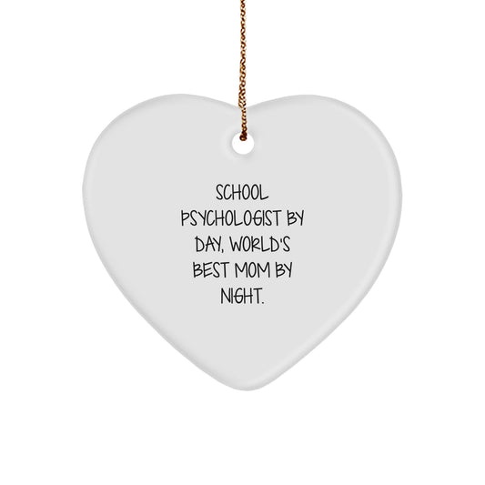 School Psychologist Gifts from Mom, Heart Ornament for School Psychologist By Day, World's Best Mom By Night, Christmas Unique Gifts - Image 1
