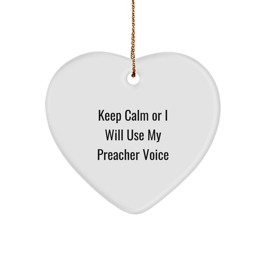 Funny Preacher Gifts for Men - Keep Calm Heart Ornament, Unique Christmas Unique Gifts from Friends to Family - Image 1