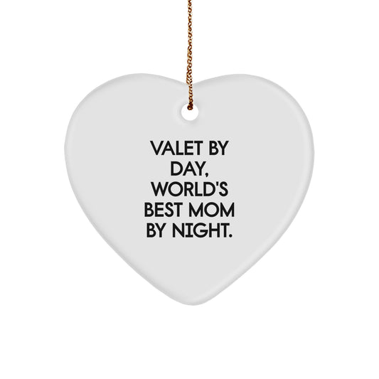 Valet Gifts from Friends and Family - 'Valet By Day, World's Best Mom By Night.' Heart Ornament for Christmas - Image 1