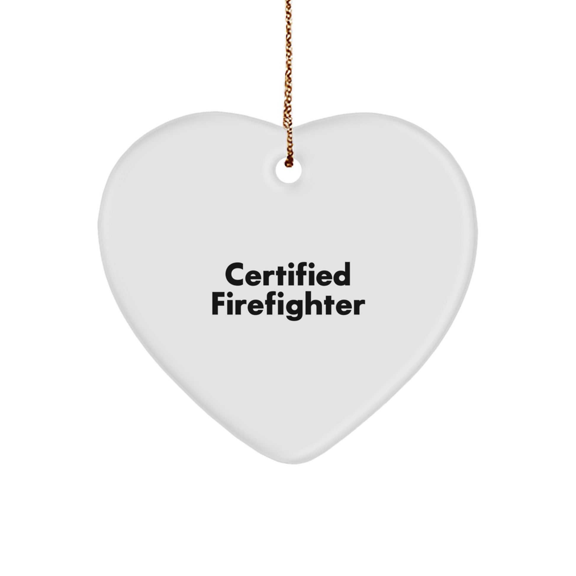 Funny Certified Firefighter Gifts for Men - Christmas Heart Ornament, 'A Burning Passion' Quote, Gifts from Family - Image 1