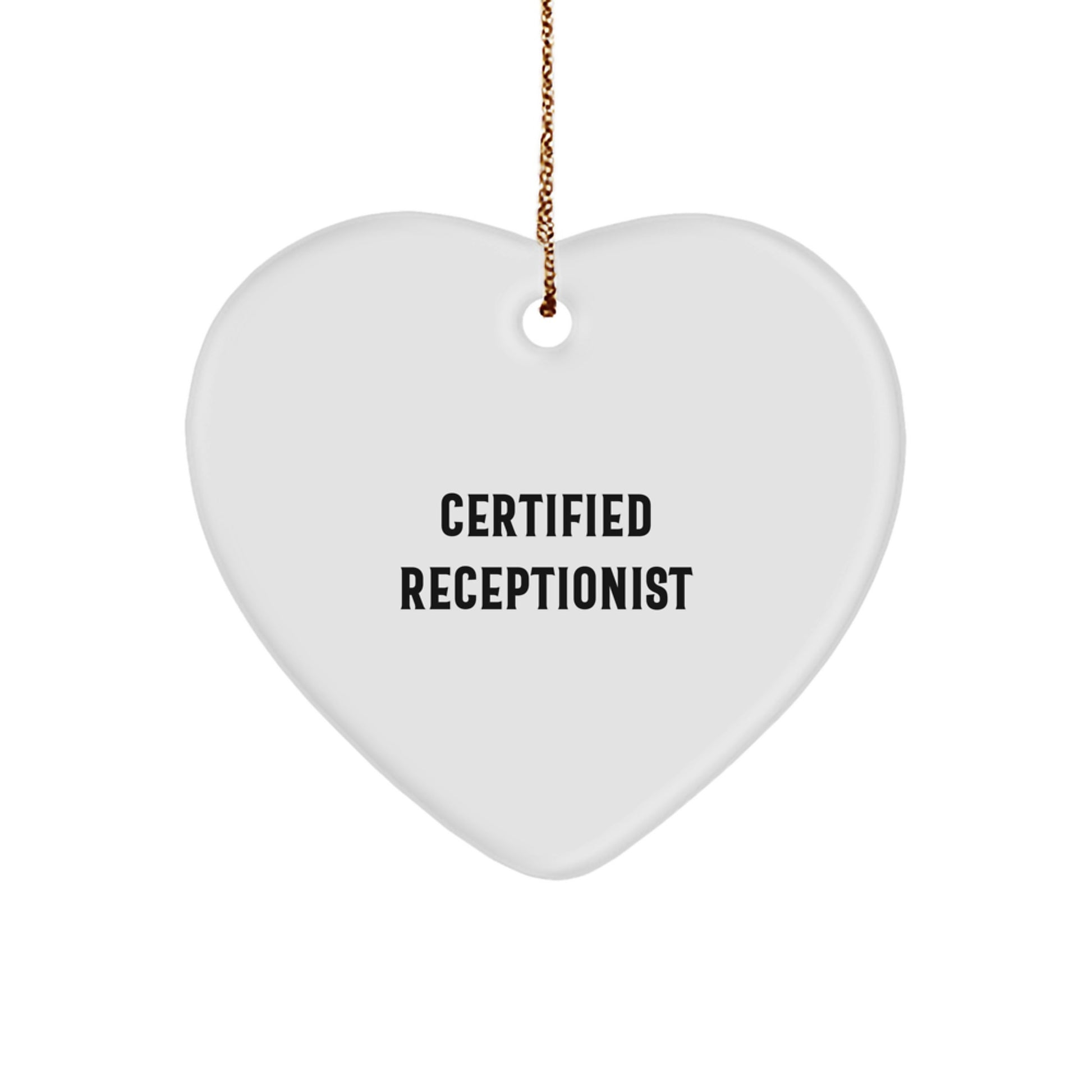 Funny Certified Receptionist Heart Ornament Gifts from Family to Receptionist for Christmas Unique Receptionist Office Decorations - Image 1