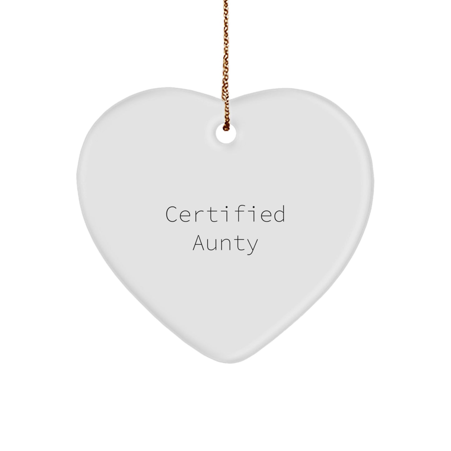 Certified Aunty Funny Heart Ornament Gifts from Family, Aunty Heart Decorations for Christmas Unique Gifts, Funny Quote Heart Shaped Ornament for Aunts - Image 1