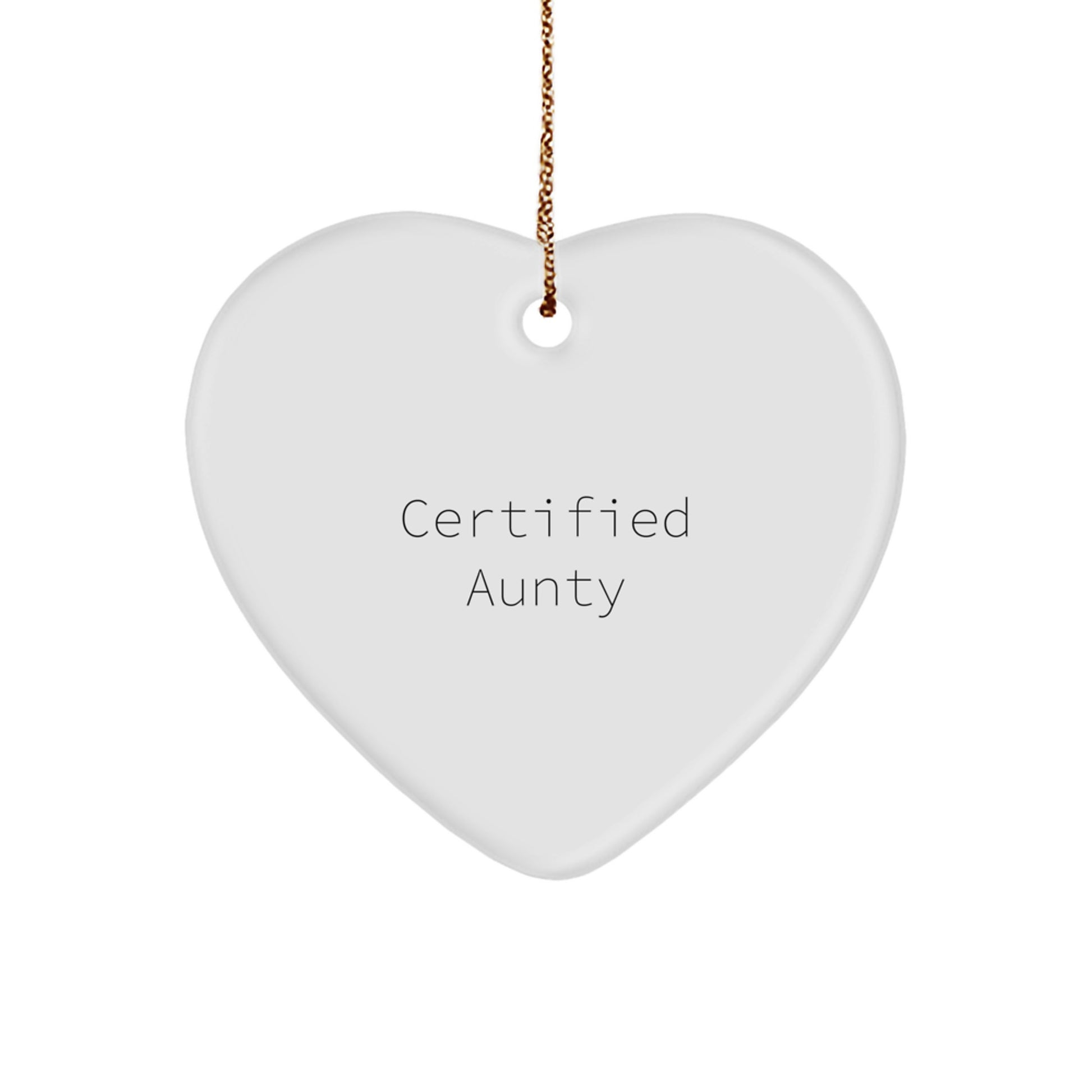Certified Aunty Funny Heart Ornament Gifts from Family, Aunty Heart Decorations for Christmas Unique Gifts, Funny Quote Heart Shaped Ornament for Aunts - Image 1