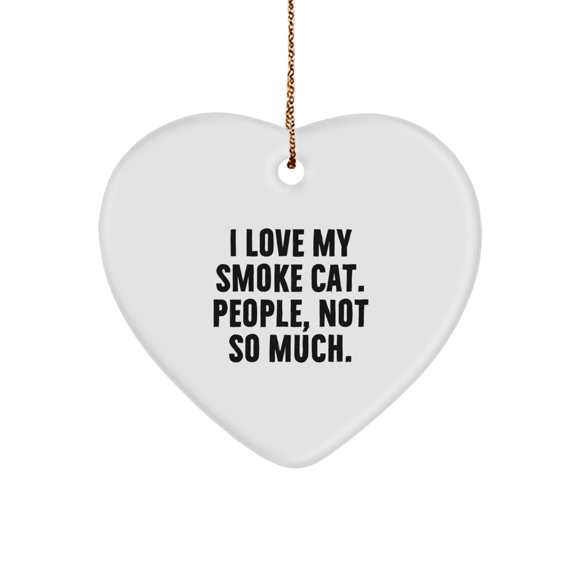 Funny I Love My Smoke Cat Gifts for Men from Friends - Smoke Cat Heart Ornament Christmas Unique Gifts - Image 1