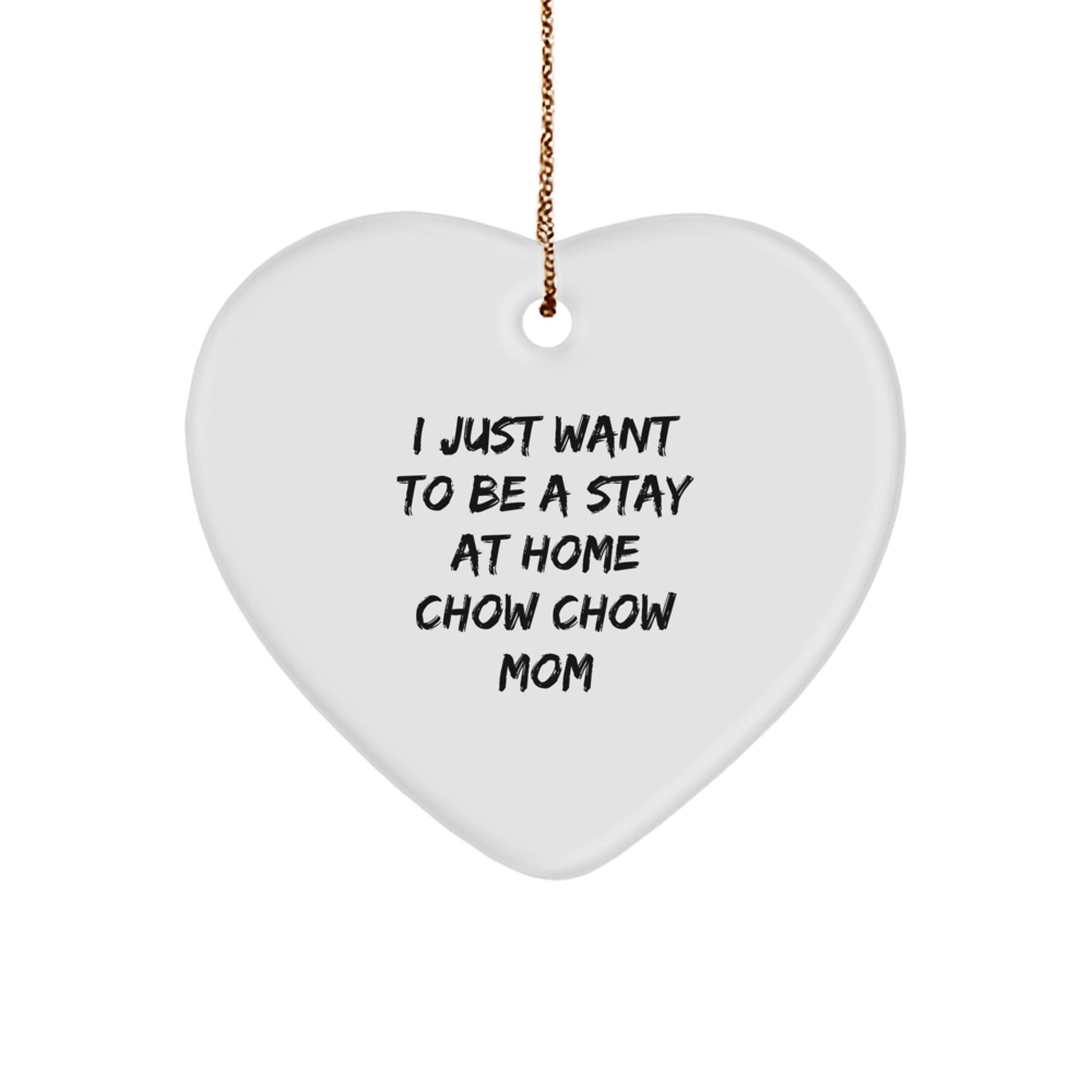 Chow Chow Dog Mom Funny Gifts from Mom to Chow Chow Dog this Christmas Unique Heart Ornament for Chow Chow Dog Lover - Image 1
