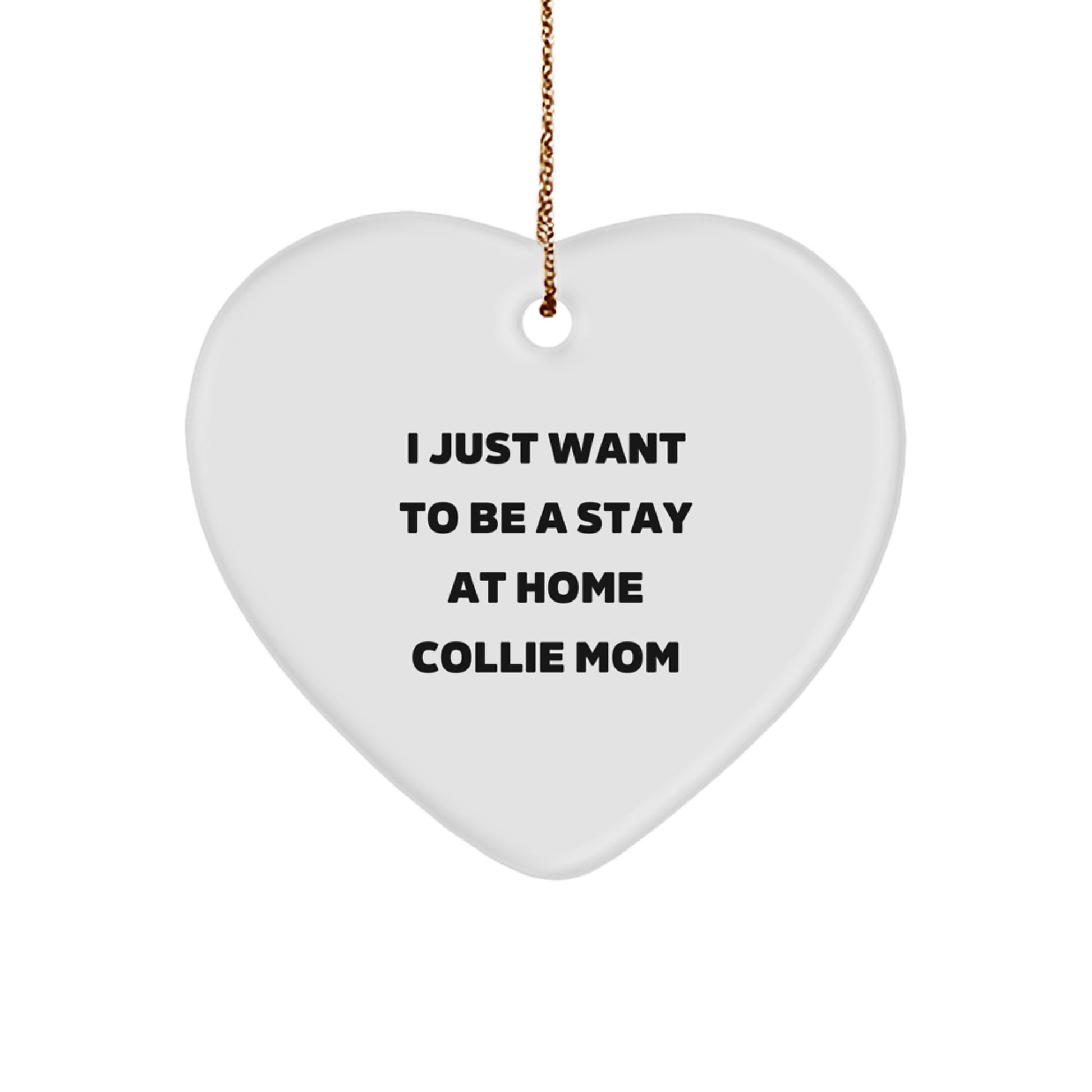 Funny Collie Dog Mom Heart Ornament Gifts from Mom for Collie Dog Lover at Christmas Time - Image 1