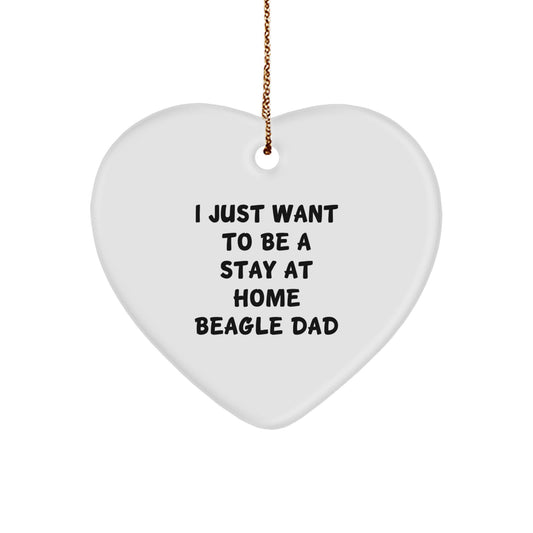 Beagle Dog Lover Gifts from Men to Beagle Dog Dad - 'I Just Want To Be' Christmas Unique Heart Ornament for Beagle Dog Owners - Image 1