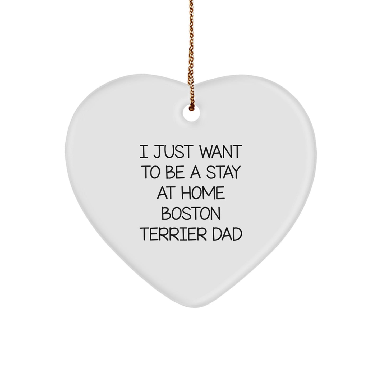 Funny Boston Terrier Dog Heart Ornament Gifts from Dad to Boston Terrier Dog Lover Christmas Unique Gifts - Image 1